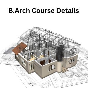 B.Arch course details